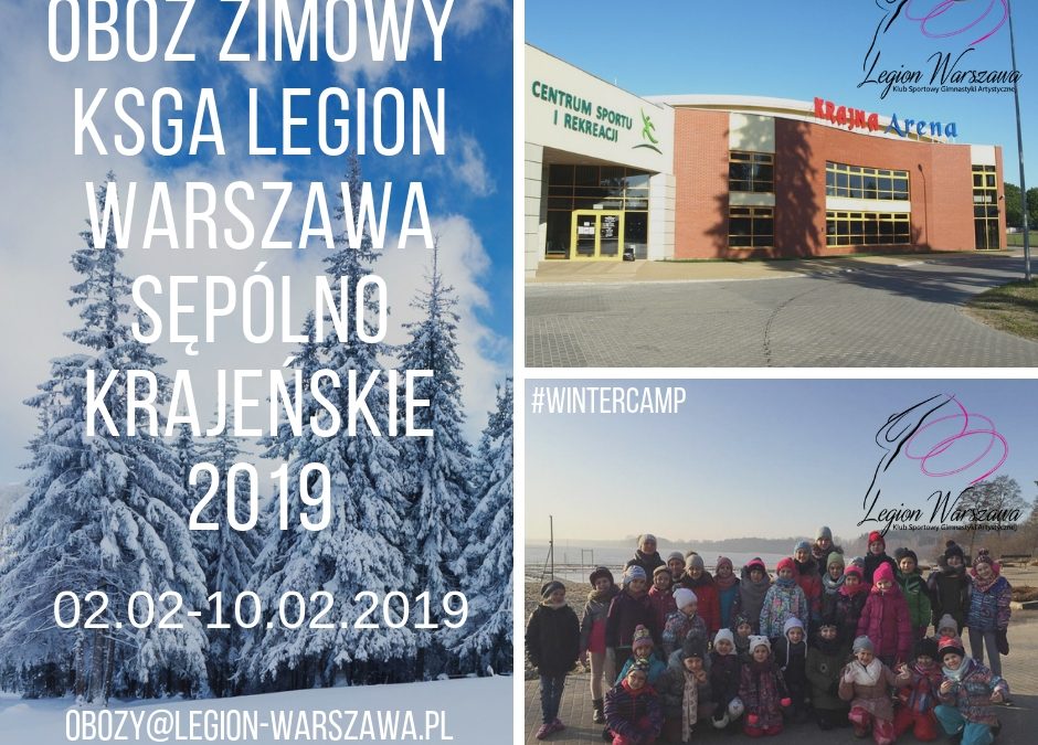 Obóz Zimowy KSGA Legion Warszawa – Sępólno Krajeńskie 2019